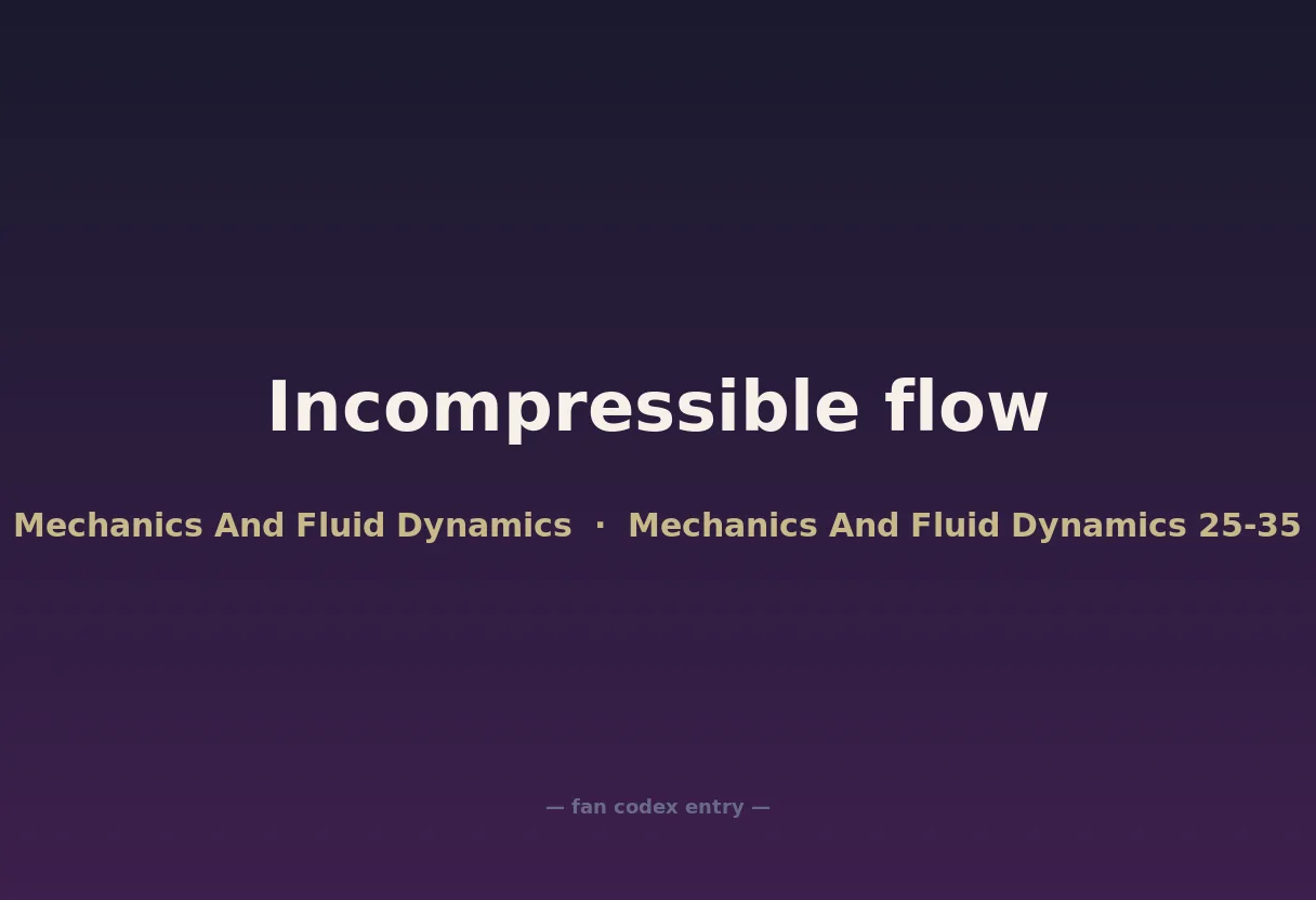 Incompressible flow